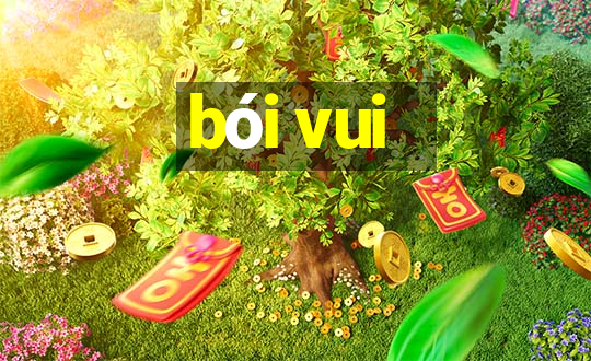 bói vui