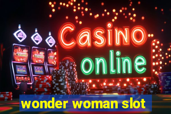 wonder woman slot