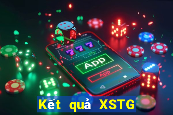 Kết quả XSTG ngày thứ sáu