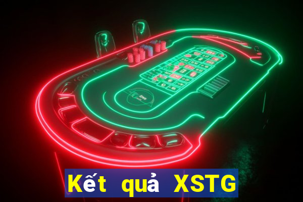 Kết quả XSTG ngày thứ sáu