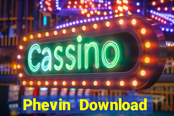 Phevin Download Game Đánh Bài