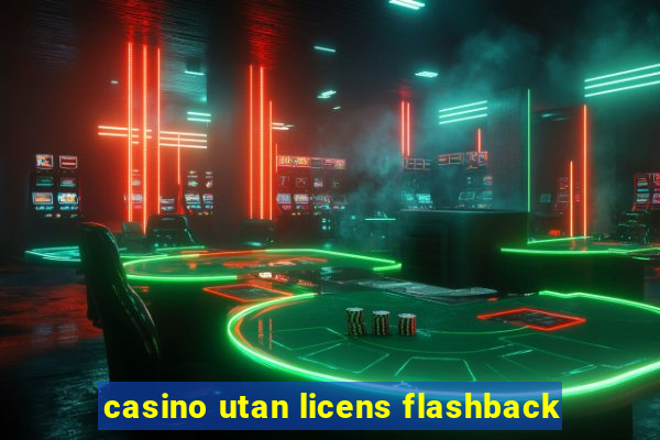 casino utan licens flashback