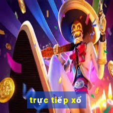 trực tiếp xổ