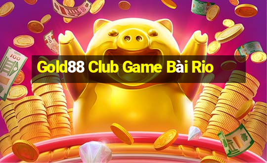 Gold88 Club Game Bài Rio