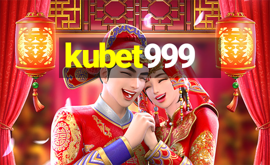 kubet999