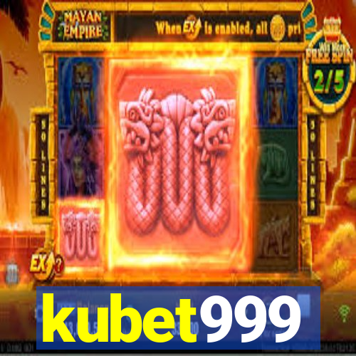 kubet999