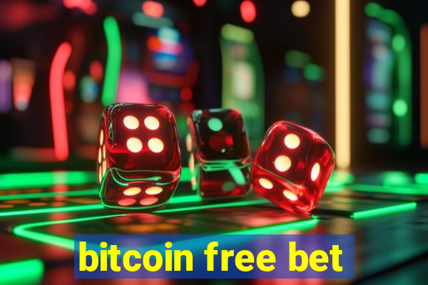 bitcoin free bet