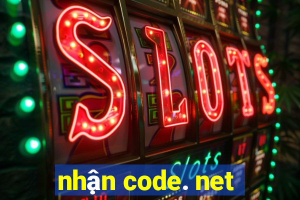 nhận code. net