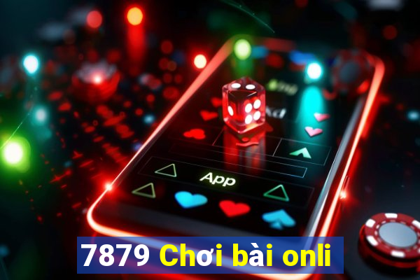 7879 Chơi bài onli