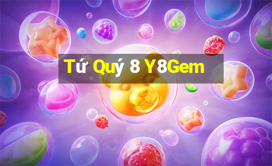 Tứ Quý 8 Y8Gem