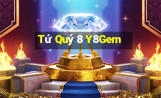 Tứ Quý 8 Y8Gem