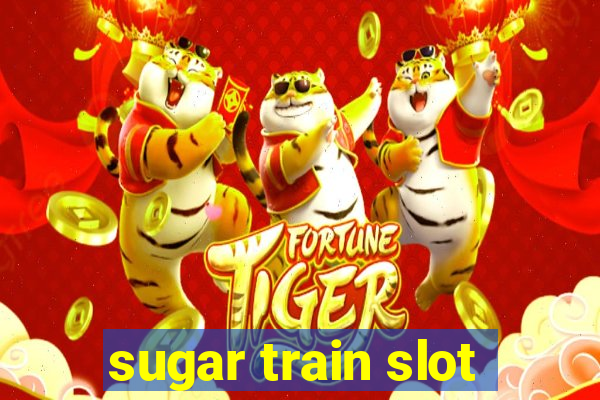 sugar train slot