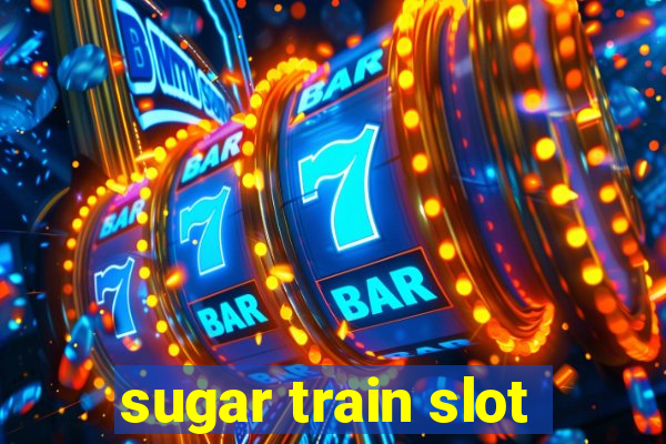 sugar train slot