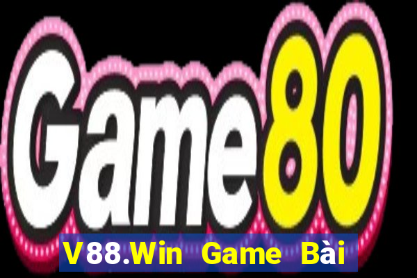 V88.Win Game Bài Chơi Với Bạn Bè