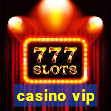 casino vip