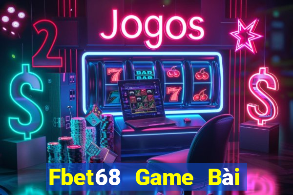 Fbet68 Game Bài Ma Thuật