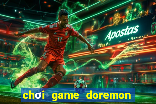 chơi game doremon phiêu lưu