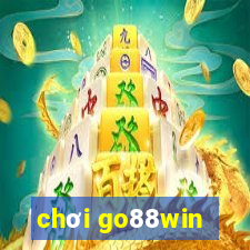 chơi go88win