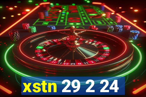 xstn 29 2 24