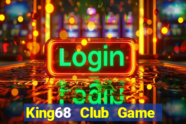 King68 Club Game Bài Qq