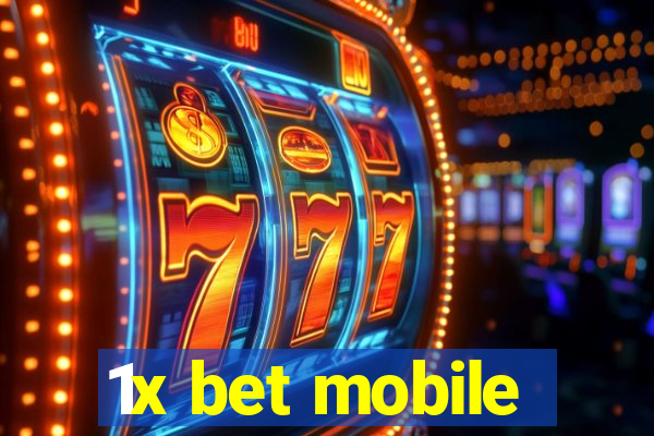 1x bet mobile