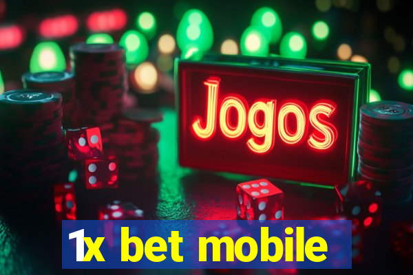 1x bet mobile