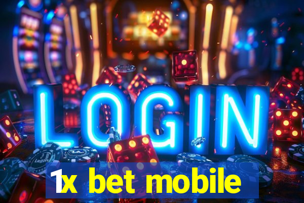 1x bet mobile