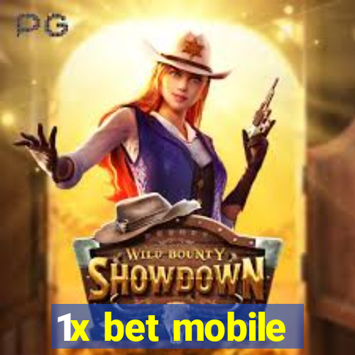 1x bet mobile