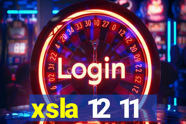 xsla 12 11