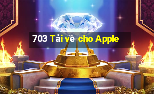 703 Tải về cho Apple