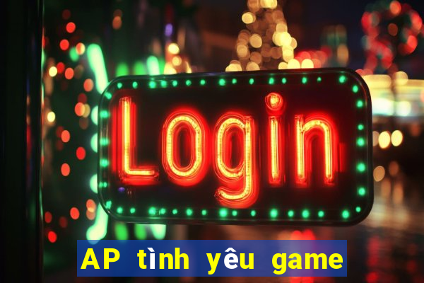 AP tình yêu game bài đăng nhập