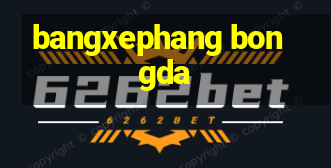 bangxephang bongda