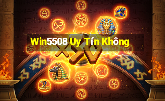 Win5508 Uy Tín Không