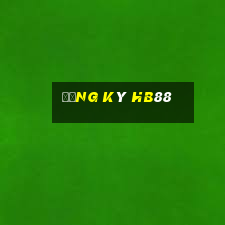 Đăng Ký Hb88