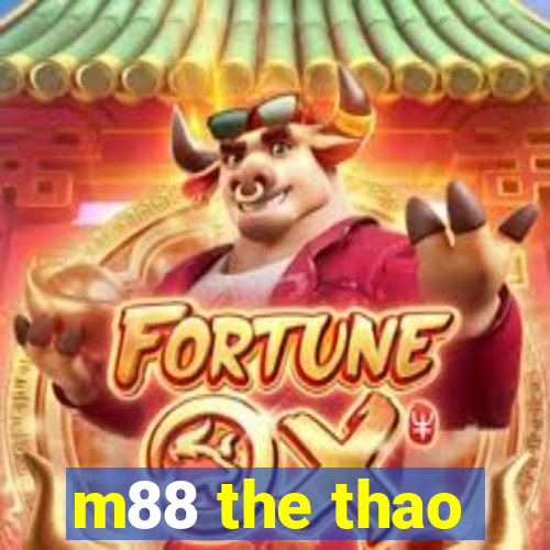 m88 the thao