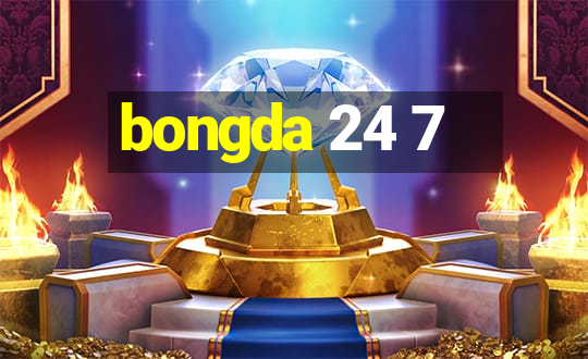 bongda 24 7