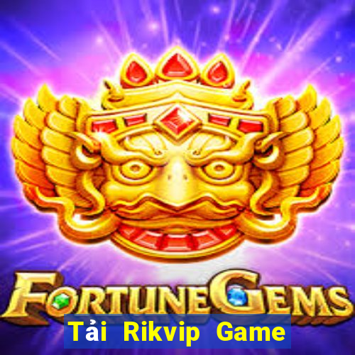 Tải Rikvip Game Bài Qq