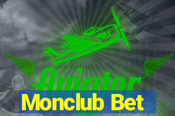 Monclub Bet