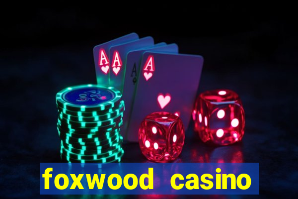 foxwood casino table games