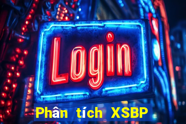 Phân tích XSBP ngày 10