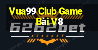 Vua99 Club Game Bài V8