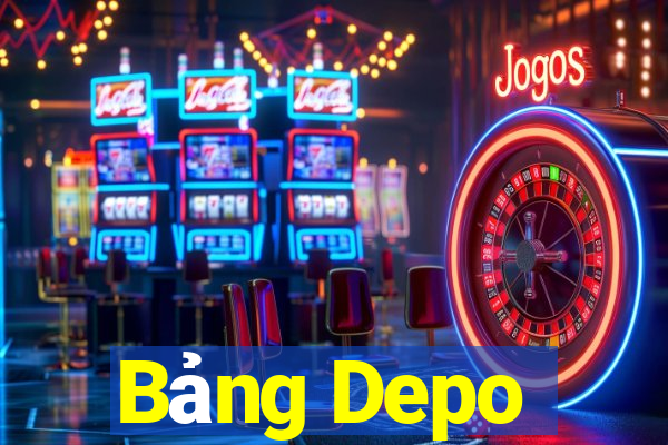 Bảng Depo