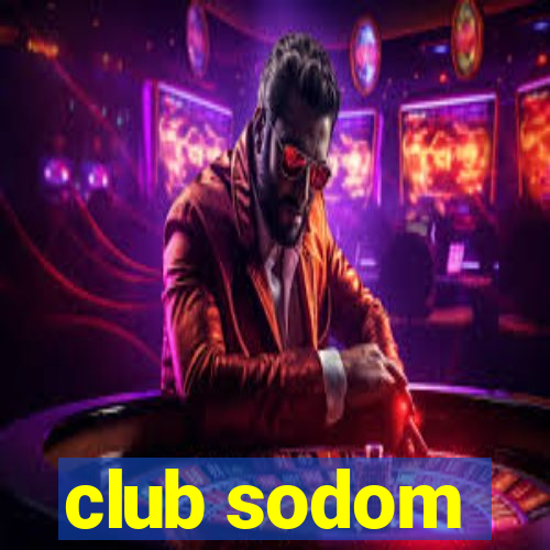 club sodom