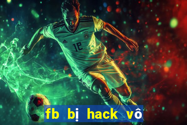 fb bị hack vô hiệu hoá