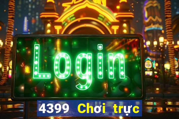 4399 Chơi trực tuyến Tải về