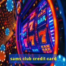 sams club credit card