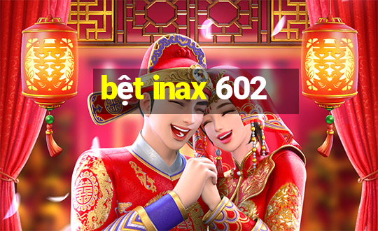 bệt inax 602