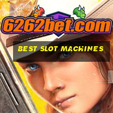 best slot machines