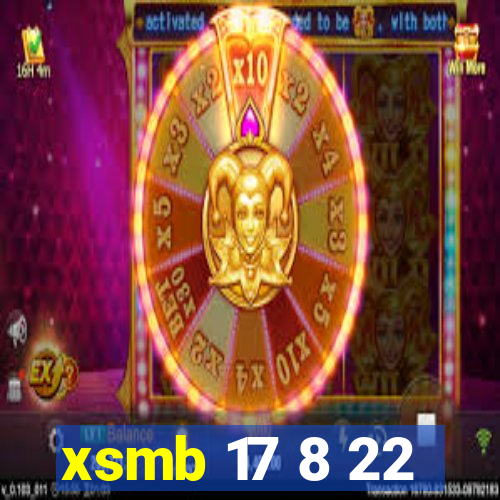 xsmb 17 8 22