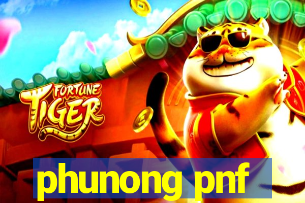 phunong pnf